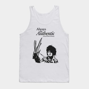 Always Be Authentic (Even when it hurts) Tank Top